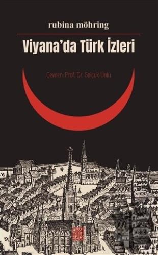 Viyana’da Türk İzleri - Rubina Möhring Herold - Palet Yayınları - Fiya