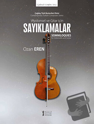 Viyolonsel ve Gitar İçin Sayıklamalar - Ozan Eren - Müzik Eğitimi Yayı