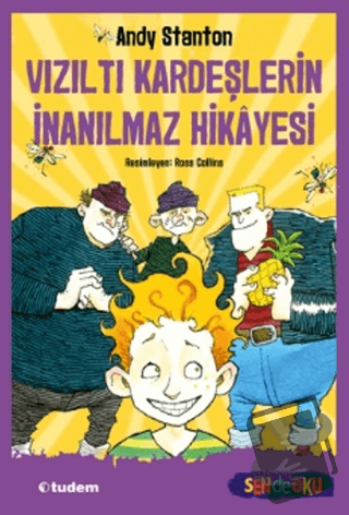 Vızıltı Kardeşlerin İnanılmaz Hikayesi - Andy Stanton - Tudem Yayınlar