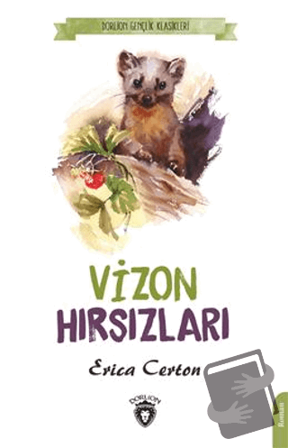 Vizon Hırsızları - Erica Certon - Dorlion Yayınları - Fiyatı - Yorumla