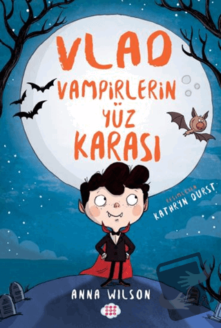 Vlad - Vampirlerin Yüz Karası 1 - Anna Wilson - Dokuz Çocuk - Fiyatı -