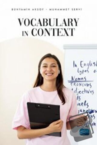 Vocabulary in Context - Bünyamin Aksoy - Nobel Akademik Yayıncılık - F