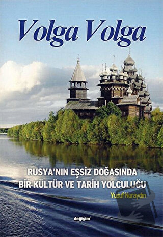 Volga Volga - Yusuf Nuraydın - Değişim Yayınları - Fiyatı - Yorumları 