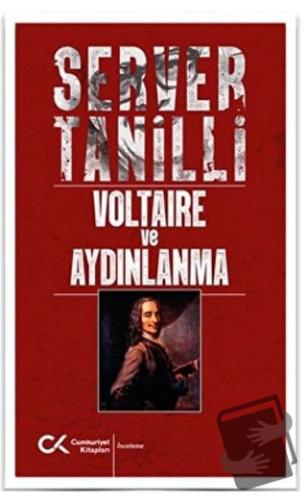 Voltaire ve Aydınlanma - Server Tanilli - Cumhuriyet Kitapları - Fiyat