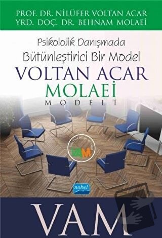 Voltan Acar - Molaei (Vam) Modeli - Psikolojik Danışmada Bütünleştiric