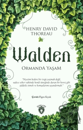 Walden Ormanda Yaşam - Henry David Thoreau - Dorlion Yayınları - Fiyat