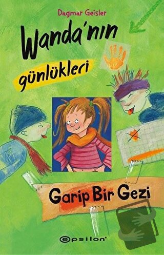 Wanda’nın Günlükleri 3: Garip Bir Gezi (Ciltli) - Dagmar Geisler - Eps