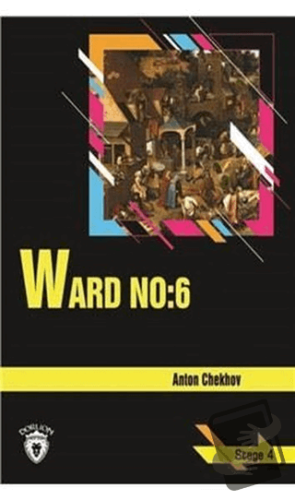 Ward No: 6 Stage 4 - Anton Pavloviç Çehov - Dorlion Yayınları - Fiyatı