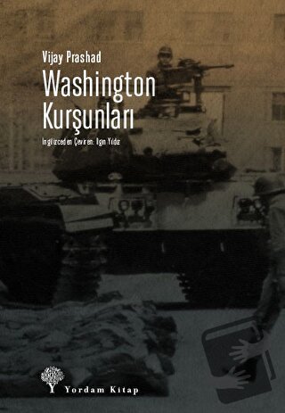 Washington Kurşunları - Vijay Prashad - Yordam Kitap - Fiyatı - Yoruml