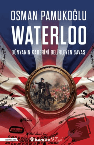 Waterloo - Osman Pamukoğlu - İnkılap Kitabevi - Fiyatı - Yorumları - S