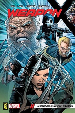 Weapon X 1: Mutant İmha Silahları’na Doğru - Greg Pak - Gerekli Şeyler