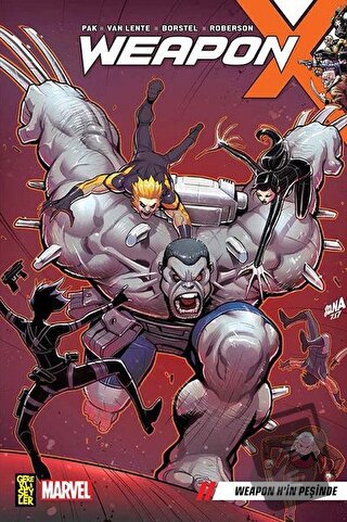 Weapon X 2: Weapon H’in Peşinde - Greg Pak - Gerekli Şeyler Yayıncılık