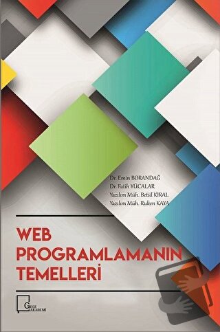 Web Programlamanın Temelleri - Betül Kıral - Gece Akademi - Fiyatı - Y