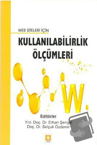 Web Siteleri için Kullanılabilirlik Ölçümleri - Kolektif - Ekin Basım 