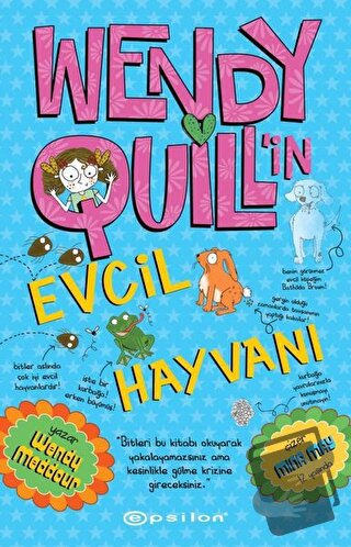 Wendy Quill’in Evcil Hayvanı - Wendy Meddour - Epsilon Yayınevi - Fiya