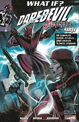 What If? Daredevil Elektra’ya Karşı - Karl Bollers - Presstij Kitap - 