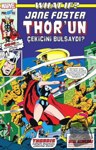 What If? Jane Foster Thor’un Çekicini Bulsaydı? - Don Glut - Presstij 