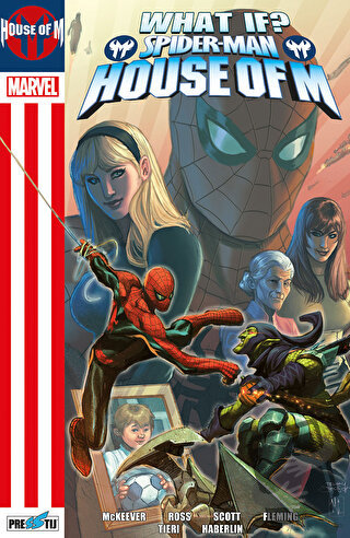 What If? Spider-Man: House Of M - Mike Gallagher - Presstij Kitap - Fi