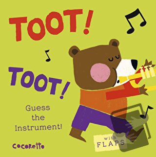 What's that Noise? TOOT! TOOT! : Guess the Instrument! (Ciltli) - Kole