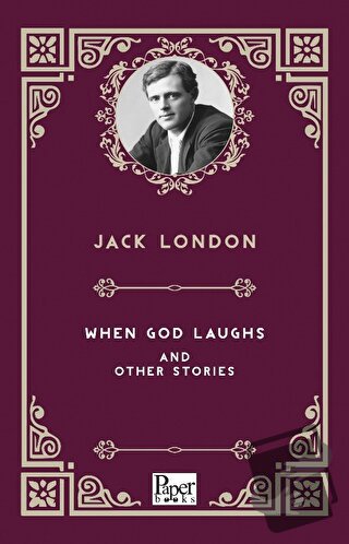 When God Laughs and Other Stories - Jack London - Paper Books - Fiyatı