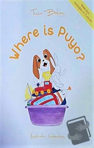 Where is Puyo? - Tuçe Bakan - Puyo and Aya - Fiyatı - Yorumları - Satı