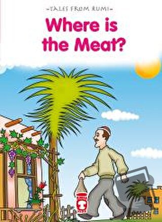 Where Is The Meat? - Et Nerede? - Kolektif - Timaş Publishing - Fiyatı