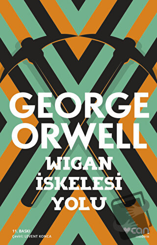 Wigan İskelesi Yolu - George Orwell - Can Yayınları - Fiyatı - Yorumla