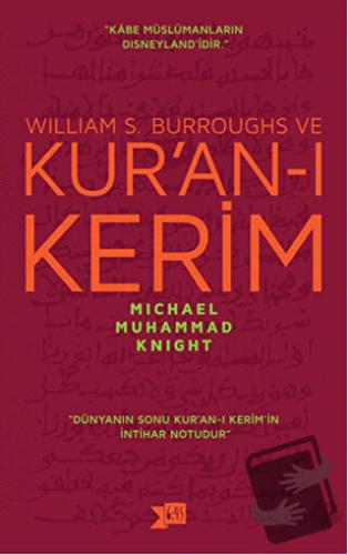 William S. Burroughs ve Kur’an-ı Kerim - Michael Muhammad Knight - Alt