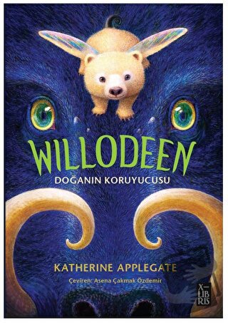 Willodeen (Ciltli) - Katherine Applegate - XLIBRIS - Fiyatı - Yorumlar