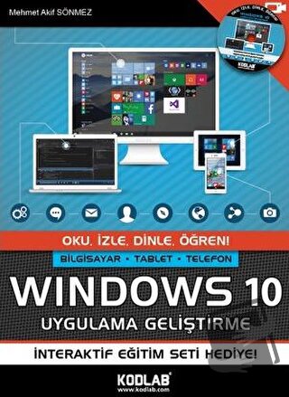 Windows 10 Uygulama Geliştirme - Mehmet Akif Sönmez - Kodlab Yayın Dağ