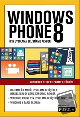 Windows Phone 8 İçin Uygulama Geliştirme Rehberi - Microsoft Student P