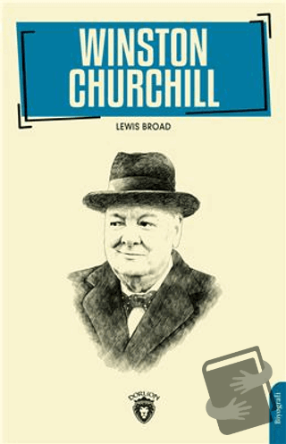 Winston Churchill - Lewis Broad - Dorlion Yayınları - Fiyatı - Yorumla