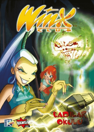 Winx Club 7 - Cadılar Okulu - Iginio Straffi - Komikşeyler Yayıncılık 