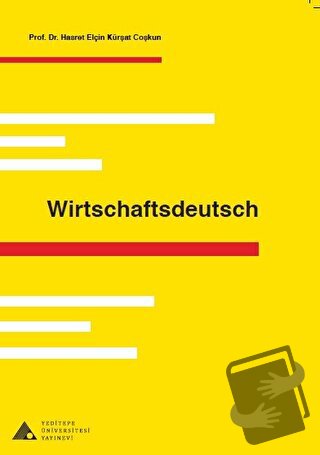 Wirtschaftsdeutsch - Hasret Elçin Kürşat Coşkun - Yeditepe Üniversites