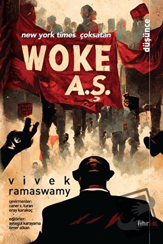 Woke A.Ş. - Vivek Ramaswamy - Fihrist Kitap - Fiyatı - Yorumları - Sat