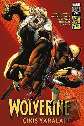 Wolverine - Çıkış Yaraları - Chris Claremont - Gerekli Şeyler Yayıncıl