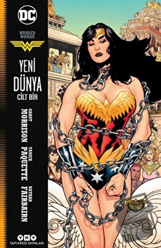 Wonder Woman Cilt 1 - Yeni Dünya - Grant Morrison - Yapı Kredi Yayınla