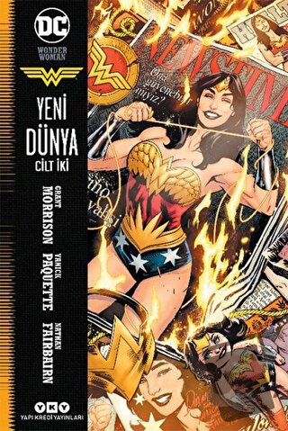 Wonder Woman Cilt 2 - Yeni Dünya - Grant Morrison - Yapı Kredi Yayınla