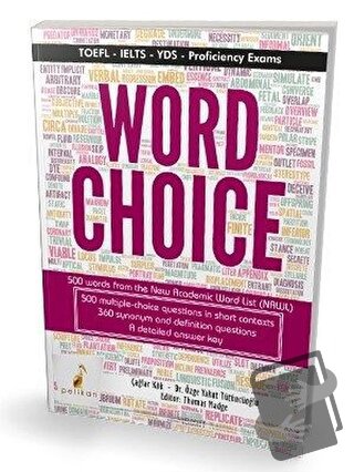 Word Choice TOEFL IELTS YDS Proficiency Exams - Çağlar Kök - Pelikan T