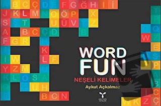 Word Fun - Neşeli Kelimeler - Aykut Açkalmaz - Arel Kitap - Fiyatı - Y