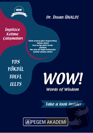 WoW! Words of Wisdom - İhsan Ünaldı - Pegem Akademi Yayıncılık - Fiyat