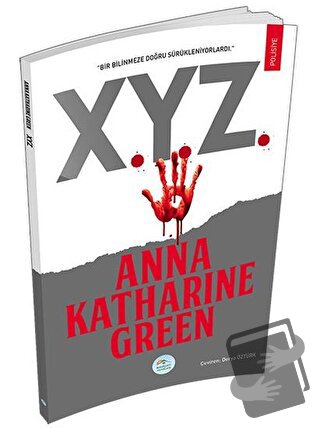 X.Y.Z. - Anna Katharine Green - Maviçatı Yayınları - Fiyatı - Yorumlar