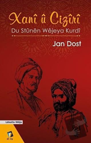 Xani Ü Ciziri - Du Stünen Wejeya Kurdi - Jan Dost - Dara Yayınları - F