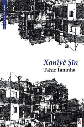 Xaniye Şin - Tahir Taninha - Lis Basın Yayın - Fiyatı - Yorumları - Sa