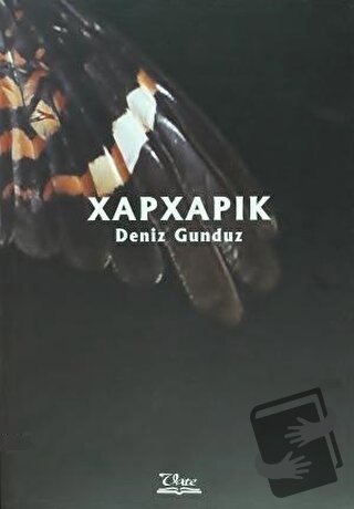 Xapxapık - Deniz Gündüz - Vate Yayınevi - Fiyatı - Yorumları - Satın A