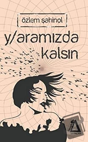 Y/aramızda Kalsın - Özlem Şahinol - Sisyphos Yayınları - Fiyatı - Yoru