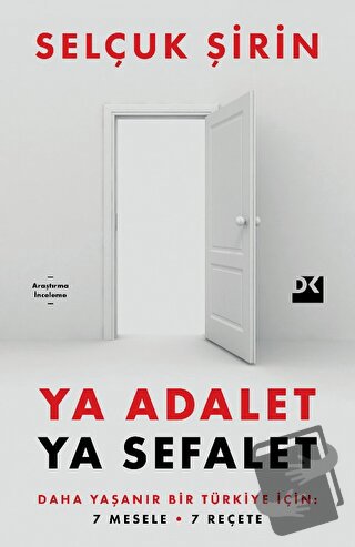 Ya Adalet Ya Sefalet - Selçuk Şirin - Doğan Kitap - Fiyatı - Yorumları