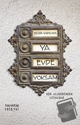 Ya Evde Yoksam - Sevda Sarıkaya - Hayykitap - Fiyatı - Yorumları - Sat