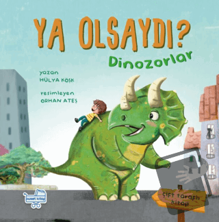 Ya Olsaydı (Çift Taraflı Kitap) (Ciltli) - Hülya Köşk - Puset Kitap - 