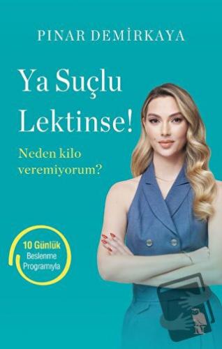 Ya Suçlu Lektinse! - Pınar Demirkaya - Nemesis Kitap - Fiyatı - Yoruml